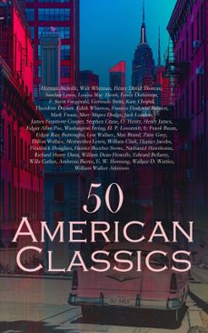 50 american classics (ebook)-herman melville-walt whitman-henry david thoreau-4066339592353