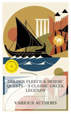golden fleece &amp; heroic quests  4 classic greek legends (ebook)-rhodius apollonius-andrew lang-4066339989153