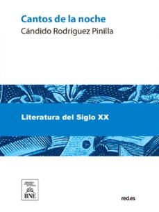 cantos de la noche (ebook)-cándido rodríguez pinilla-4099995489453