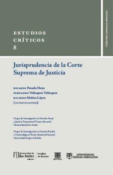 jurisprudencia de la corte suprema de justicia 8 (ebook)-ricardo posada maya-fernando velasquez velasquez-4099995592153