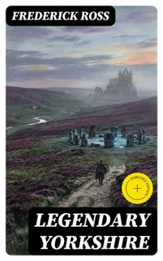 legendary yorkshire (ebook)-frederick ross-8596547039853