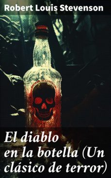 el diablo en la botella (un clasico de terror) (ebook)-robert louis stevenson-8596547679653