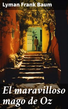 el maravilloso mago de oz (ebook)-l. frank baum-8596547794653
