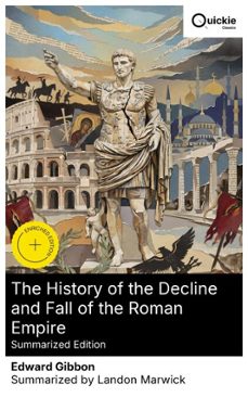 the history of the decline and fall of the roman empire (summarized edition) (ebook)-edward gibbon-8596547880653