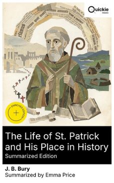 the life of st. patrick and his place in history (summarized edition) (ebook)-j. b. bury-8596547881353