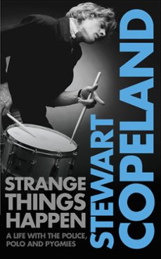 strange things happen (ebook)-stewart copeland-9780007352753