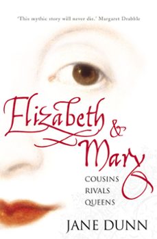 elizabeth and mary (ebook)-jane dunn-9780007369553