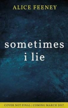 sometimes i lie-alice feeney-9780008225353