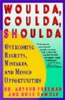 woulda, coulda, shoulda: overcoming, regrets, mistakes and missed oportunities-9780060973353
