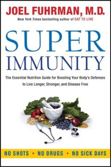 super immunity (ebook)-joel fuhrman-9780062080653