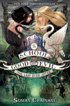 the school for good and evil @3: the last ever after-soman chainani-9780062104953