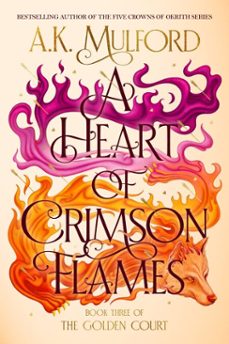 a heart of crimson flames (ebook)-a.k. mulford-9780063291553