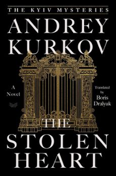 the stolen heart (ebook)-andrei kurkov-9780063352353
