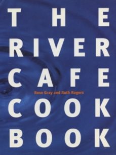 the river cafe cookbook-rose gray-9780091812553