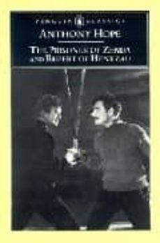 the prisoner of zenda and rupert of hentzau-9780140437553