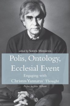 polis, ontology, ecclesial event (ebook)-sotiris mitralexis-9780227906453