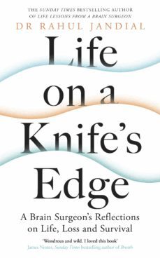 life on a knifes edge (ebook)-rahul jandial-9780241461853