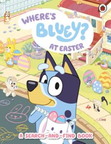 bluey: where's bluey at easter? (ebook)-9780241790953