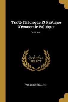 trait thorique et pratique dconomie politique; volume 4-9780274436453