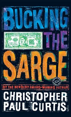 bucking the sarge (ebook)-christopher paul curtis-9780307567253