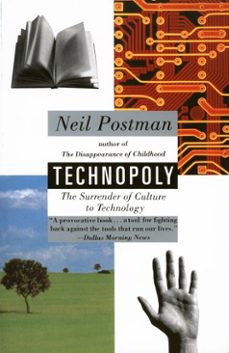 technopoly (ebook)-neil postman-9780307797353
