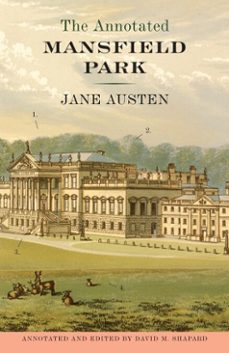 the annotated mansfield park-jane austen-9780307950253