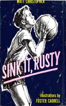 sink it rusty (ebook)-matt christopher-9780316095853