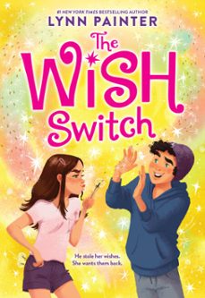 the wish switch (ebook)-lynn painter-9780316578653