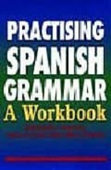 practising spanish grammar-9780340926253