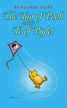 the tao of pooh and te of piglet series: wisdom of pooh s.-9780416199253