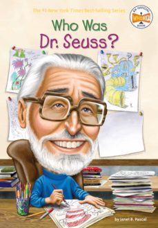who was dr. seuss? (who was?)-janet b. pascal-9780448455853