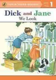 dick and jane: we look (level 1)-9780448494753