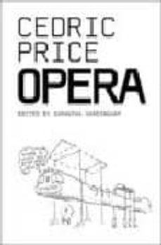 cedric price: opera-samantha hardingham-9780470848753