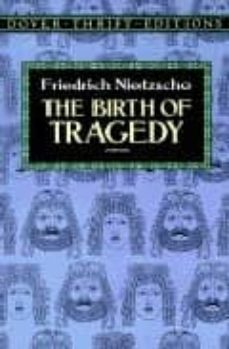 the birth of tragedy-friedrich nietzsche-9780486285153