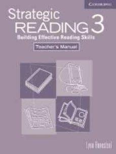 strategic reading 3; building effective reading skills. teacher s book-9780521555753