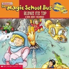 the magic school bus blows it s top: a book about volcanoes-gail herman-joanna cole-9780590508353