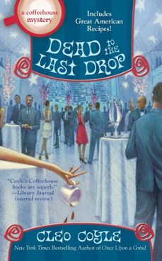 dead to the last drop (ebook)-cleo coyle-9780698167353