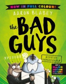 the bad guys 2 colour edition-aaron blabey-9780702314353