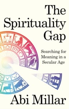 the spirituality gap-abi millar-9780715655153