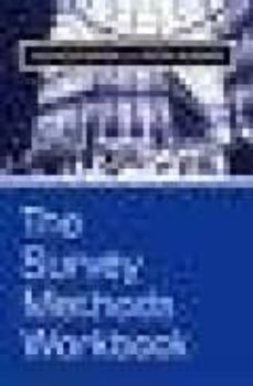 the survey methods workbook: from design to analysis-alan buckingham-peter saunders-9780745622453