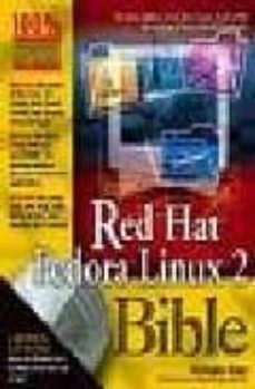 red hat fedora linux 2 bible (+2 cd)-christopher negus-9780764557453