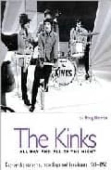the kinks: all day and all of the night: da b day concerts, recor dings and broadcasts 1961-1996-doug hinnan-9780879307653