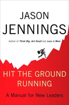 hit the ground running (ebook)-jason jennings-9781101024553