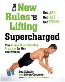 the new rules of lifting supercharged (ebook)-lou schuler-alwyn cosgrove-9781101599853