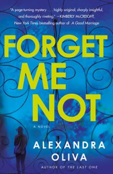 forget me not (ebook)-alexandra oliva-9781101966853