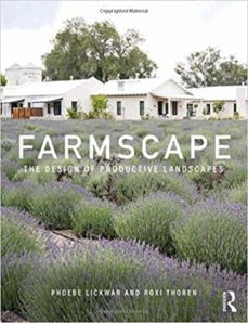 farmscape : the design of productive landscapes-9781138054653