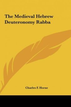 the medieval hebrew deuteronomy rabba-9781161504453