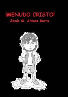¡menudo cristo! (ebook)-9781291516753