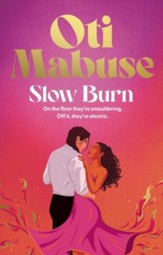 slow burn-oti mabuse-9781398540453