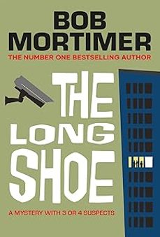 long shoe-bob mortimer-9781398548053
